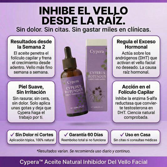 Cypera™ Aceite Natural Inhibidor del Vello Facial